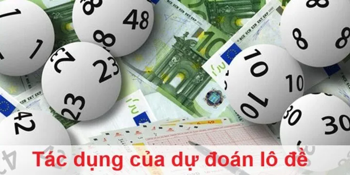 Tác dụng chính của việc dự đoán lô đề