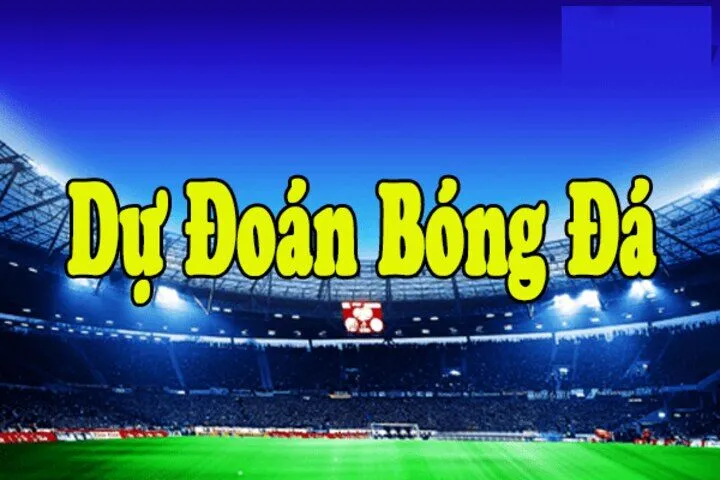 Dự đoán bóng đá là gì?